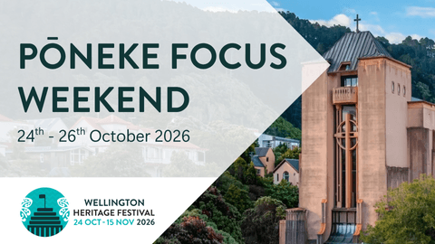 Banner image depicting Wellington Cathedral of St Paul. Text reads: Pōneke Focus Weekend 24th-26th October 2026.