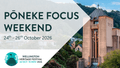 Banner image depicting Wellington Cathedral of St Paul. Text reads: Pōneke Focus Weekend 24th-26th October 2026.