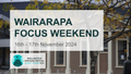 Text reading "Wairarapa focus weekend, 16th - 17th November 2024. Wellington Heritage Festival, 26 Oct - 17 Nov 2024"