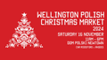 Red banner image of a christmas tree with pohutukawa and other flowers and text with details about the wellington polish christmas market