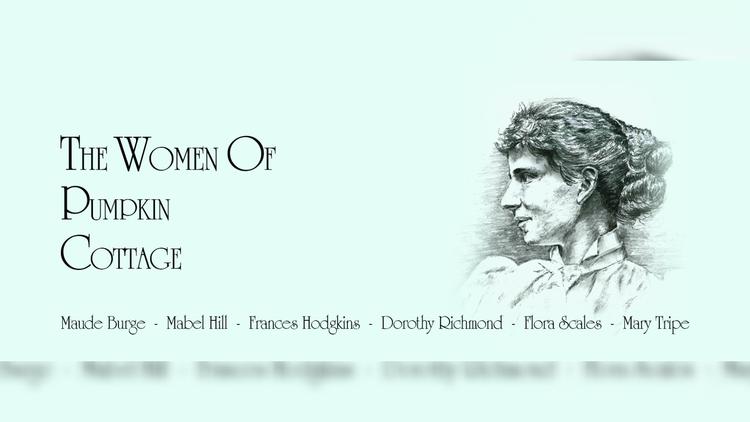 The Women of Pumpkin Cottage. Maude Burge. Mabel Hill. Dorothy Richmond. Flora Scales. Mary Tripe. Drawing by Curator Chriss McGregor.